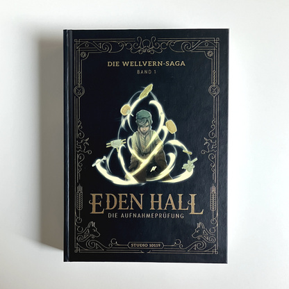 EDEN HALL - Die Aufnahmeprüfung